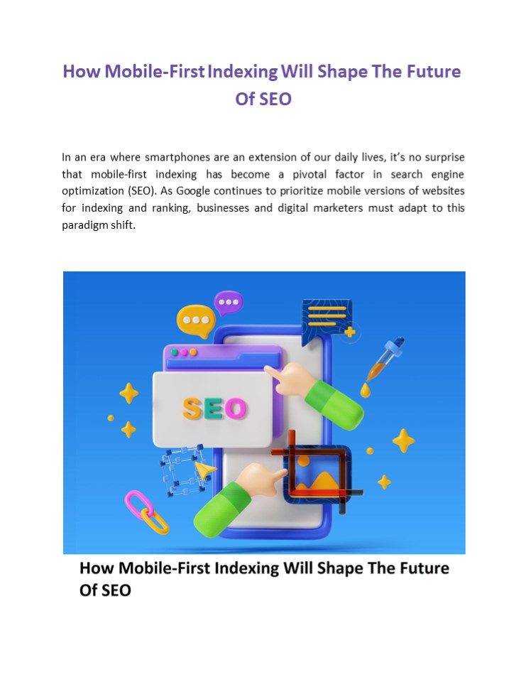 How Mobile-First Indexing Will Shape The Future Of SEO