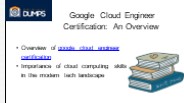 Elevate Your Career with Google Cloud Engineer Certification