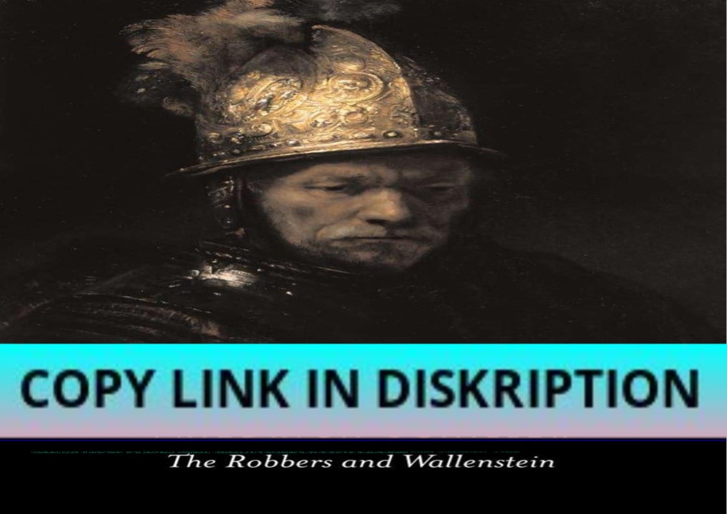 [PDF] DOWNLOAD The Robbers and Wallenstein (Penguin Classics