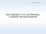 Key Duplication And Lock Rekeying: Locksmith Services Explained