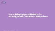 Horse Riding Equipment Market