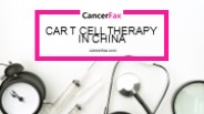 CAR T Cell therapy in China