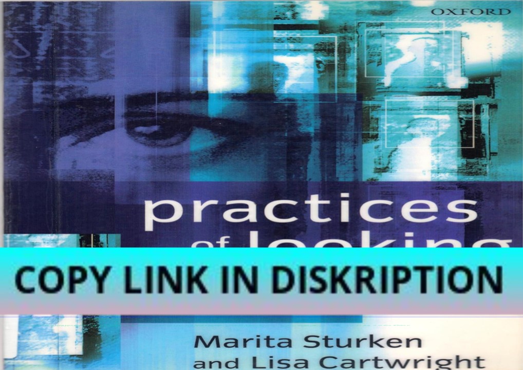 EPUB DOWNLOAD Practices of Looking: An Introduction to Visua