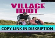 PDF DOWNLOAD FREE Village Idiot (Modern Plays)