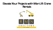 Elevate Your Projects with Man Lift Crane Rentals