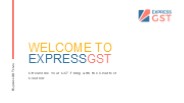 Streamline Your GST Compliance with ExpressGST