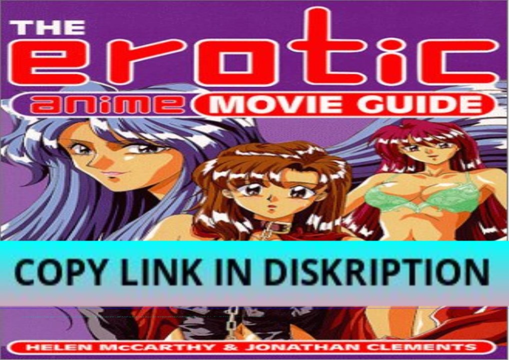 READ [PDF] The Erotic Anime Movie Guide
