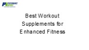 Best Workout Supplements for Enhanced Fitness