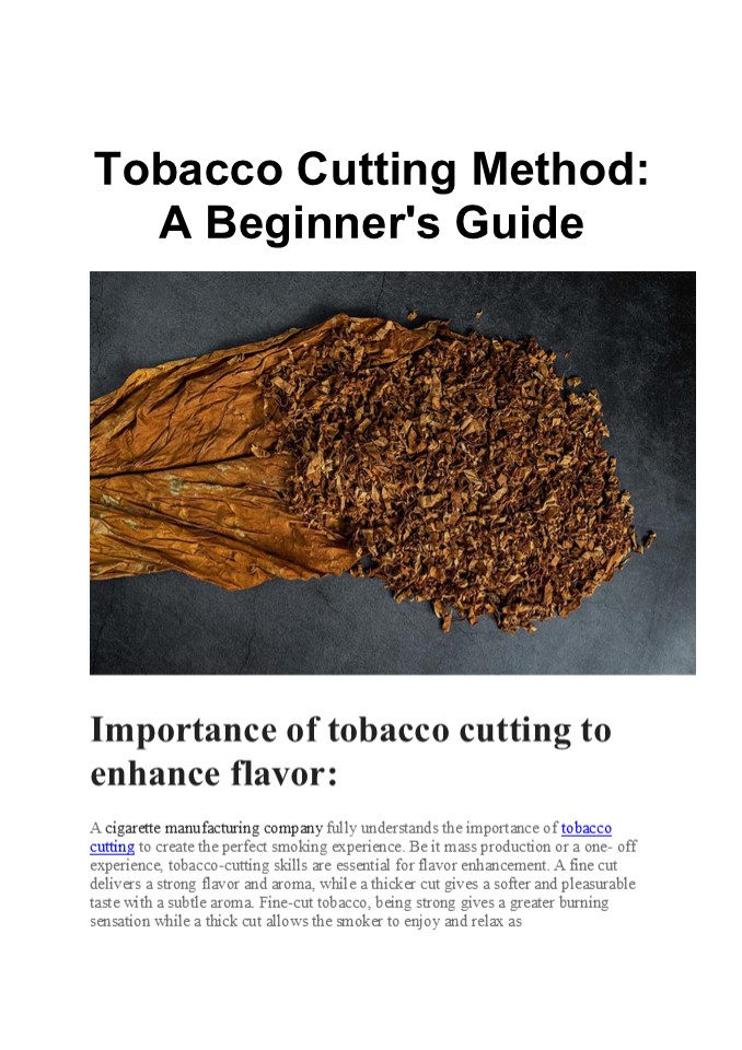 Tobacco Cutting Method: A Beginner's Guide