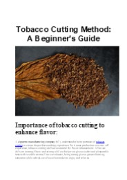Tobacco Cutting Method: A Beginner's Guide