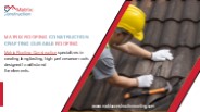 Shield Your Home with Matrix: Premium Roofing Solutions