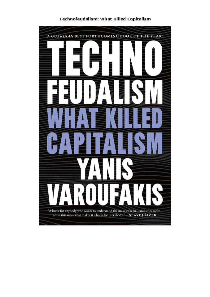 (PDF)DOWNLOAD Technofeudalism: What Killed Capitalism
