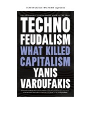 (PDF)DOWNLOAD Technofeudalism: What Killed Capitalism