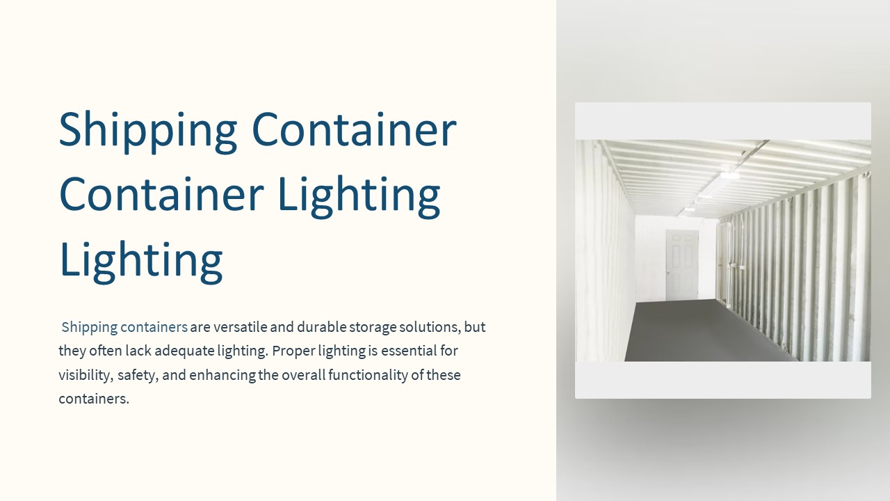 Shipping Container Lighting