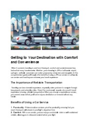 Getting to Your Destination with Comfort and Convenience