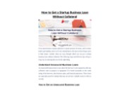 How to Get a Startup Business Loan Without Collateral