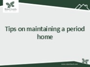 Tips on maintaining a period home