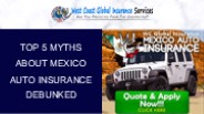 Top 5 Myths About Mexico Auto Insurance Debunked