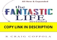 PDF✔️Download❤️ The Fantastic Life / Revisite