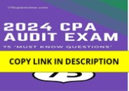 PDF✔️Download❤️ 2024 i75 Audit CPA Review: 75