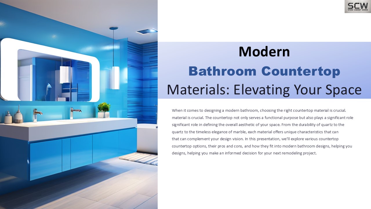Modern Bathroom Countertop Materials-Elevating Your Space - Stone Cabinet Works