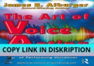PDF DOWNLOAD FREE The Art of Voice Acting