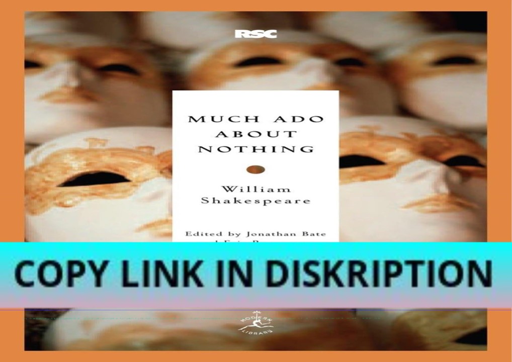 PDF DOWNLOAD Much Ado About Nothing (Modern Library Classics