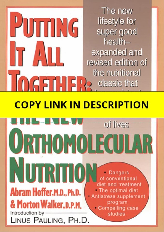 (PDF) Putting it All Together: The New Orthomolecular Nutrition Ipad