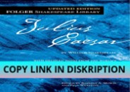 PDF Read Online Julius Caesar (Folger Shakespeare Library)