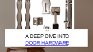 A Deep Dive into door hardware