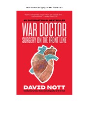 (DOWNLOAD) War Doctor: Surgery on the Front Line