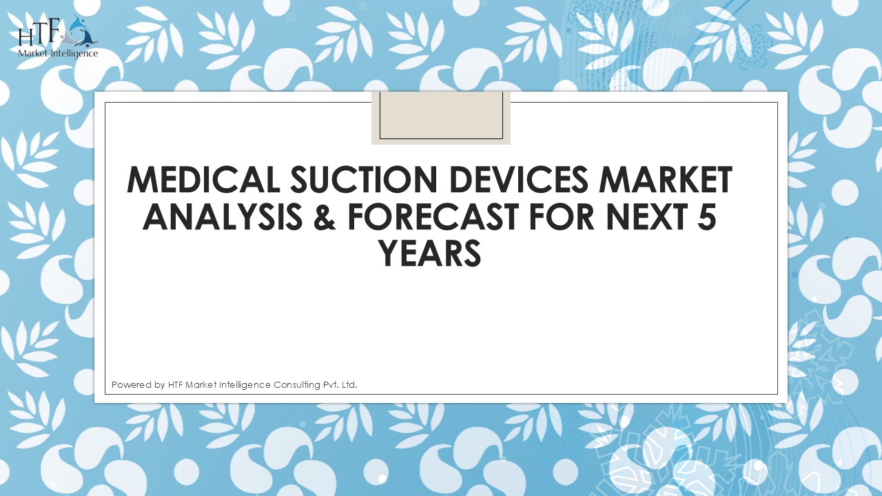 Medical Suction Devices Market