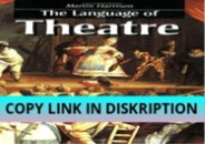 PDF Read Online The Language of Theatre