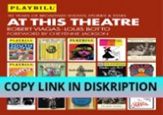 READ[PDF] At This Theatre (Applause Books)