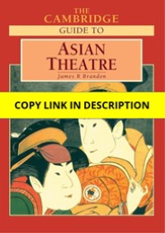 Download The Cambridge Guide to Asian Theatre Free