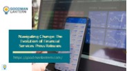 Navigating Change: The Evolution of Financial Services Press Releases