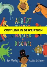 Download Albert Talbot: Master of Disguise Ipad