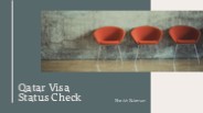 Qatar Visa Status Check - The History