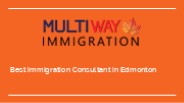 Edmonton’s Best Immigration Consulting Firm