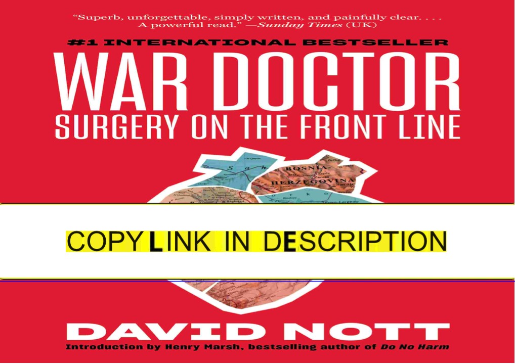 READ  War Doctor: Surgery on the Front Line