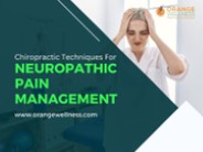 Chiropractic Techniques For Neuropathic Pain Management
