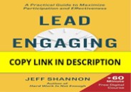 ❤️PDF⚡️ Lead Engaging Meetings: A Practical Guide to Maximize Participation and Effectiveness