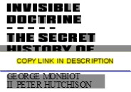 PDF_ Invisible Doctrine: The Secret History of Neoliberalism