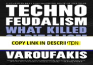 PDF Technofeudalism: What Killed Capitalism