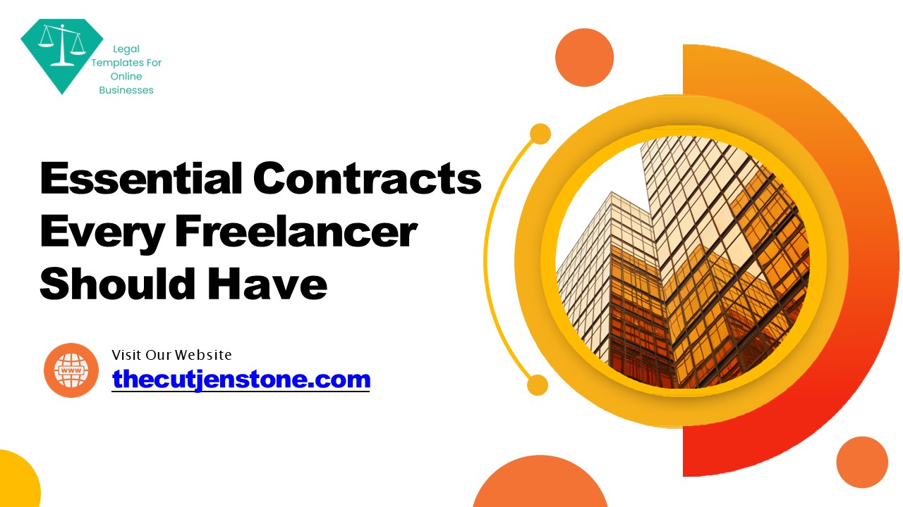 Essential Contracts Every Freelancer Should Have