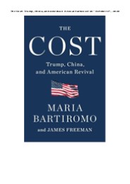 Download⚡️(PDF)❤️ The Cost: Trump, China, and American Revival     Hardcover â€“ October 2