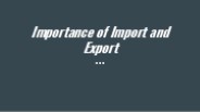 Import-Export importance