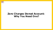 How To Easily Open A Zero Charges Demat Account