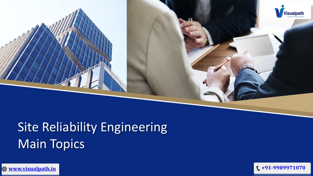 SRE Training Course in Hyderabad | SRE Training Online