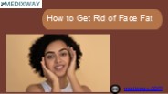 How to Get Rid of Face Fat (1)